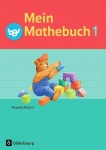 Mein Mathebuch 1 Ausgabe  B. Bayern 