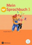 Mein Sprachbuch 3. Bayern 