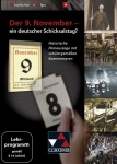 Der 9. November? ein deutscher Schicksalstag? 