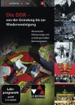 Geschichte In Clips. Die DDR von der Gründung bis zur Wiedervereinigung 