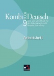 Kombi-Buch Deutsch 9 Ausgabe L Arbeitsheft 