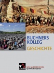 Buchners Kolleg Geschichte - Qualifikationsphase 