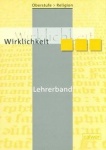 Oberstufe Religion 1. Wirklichkeit 