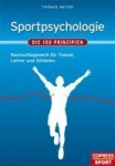 Sportpsychologie - Die 100 Prinzipien 