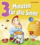 3 Minuten für alle Sinne 