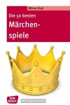 Die 50 besten Märchenspiele 