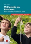 Mathematik als Abenteuer Band 1 