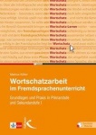 Wortschatzarbeit i.Fremdsprachenunte 