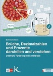 Brüche, Dezimalzahlen u.Prozente... 