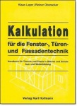 Kalkulation für die Fenster-, Türen- und Fassadentechnik 