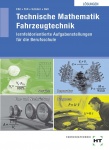 Technische Mathematik Fahrzeugtechnik. Lösungen 
