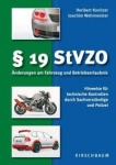 19 StVZO. Änderungen am Fahrzeug und Betriebserlaubnis 