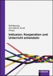 Inklusion: Kooperation und Unterricht entwickeln 