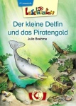 Lesepiraten. Der kleine Delfin und das Piratengold 