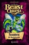 Blade, Beast Quest Bd. 30 Toxodera, Raubschrecke 
