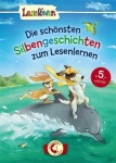 Die schönsten Silbengeschichten zum Lesenlernen 