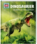 Was ist Was - Band 15. Dinosaurier. Im Reich der Riesenechsen 