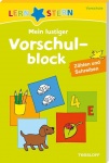 Mein lustiger Vorschulblock. Zählen, Schreiben, Üben 