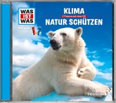 Was ist Was: CD Klima/Natur schützen 