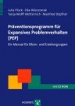 Präventionsprogramm für Expansives Problemverhalten (PEP) + CD-ROM 