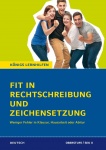 Fit in Rechtschreibung und Zeichensetzung Sekundarstufe II 