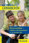 Musteraufsätze - erläutert und kommentiert.  8.-10. Schuljahr (G8) 