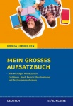 Mein großes Aufsatzbuch 5./6. Schuljahr 