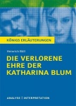 Die verlorene Ehre der Katharina BlumTextanalyse und Interpretation zu Heinrich Böll 