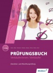 Prüfungsbuch Verkäuferinnen / Verkäufer. Schülerbuch 