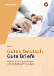 Gutes Deutsch - Gute Briefe. Schülerbuch. 2020 