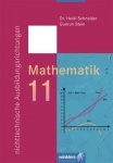 Mathematik für die Berufliche Oberstufe. 11. Schülerband 