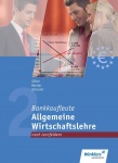 Bankkaufleute 2. Allgemeine Wirtschaftslehre 