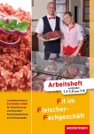 Fit im Fleischer-Fachgeschäft. Arbeitsheft. Fleischer 