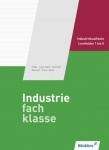 Industriefachklasse. Lernfelder 1-5 