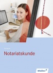 Notariatskunde. Schülerbuch 