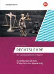 Rechtslehre FOS Bayern Schülerbuch 