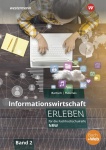 Informationswirtschaft erleben für die Fachhochschulreife 2. Arbeitsheft 