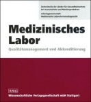 Medizinisches Labor. Grundwerk inkl. 1. Ergänzungslieferung 