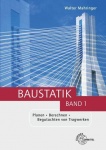 Baustatik Band 1 