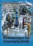 Technische Mathematik für Chemieberufe, Berechnungen zur Chemietechnik 