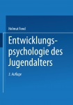 Entwicklungspsychologie des Jugendalters 
