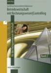 Betriebswirtschaft mit Rechnungswesen/Controlling 2. für das Fachgymnasium 