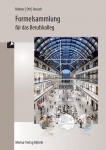 Formelsammlung für das Berufskolleg 