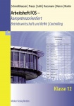 Arbeitsheft FOS - kompetenzorientiert - Betriebswirtschaft und Rechnungswesen | 