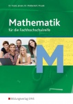 Mathematik für die Fachoberschule. Schülerband 