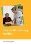 Essen und Ernährung im Alter 