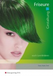 Gestaltung Friseure. Arbeitsheft 