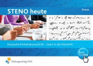 Steno heute:Start i.d.Eilschrift Schülerband 