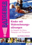 Kinder mit Wahrnehmungsstörungen 
