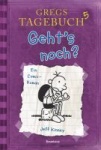 Gregs Tagebuch 05 - Geht´s noch? 